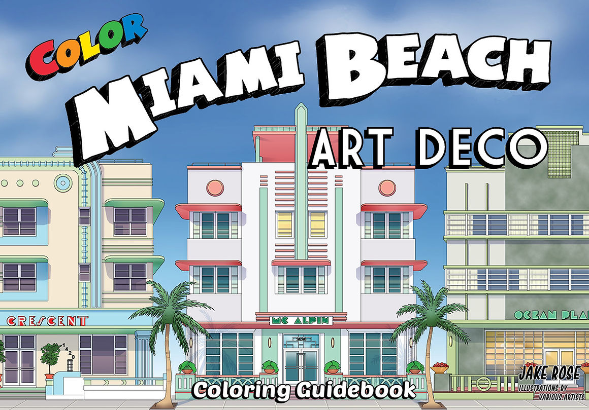 Color Miami Beach Art Deco Guidebook
